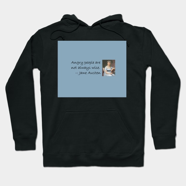 Jane Austen literary quote Hoodie by djrunnels